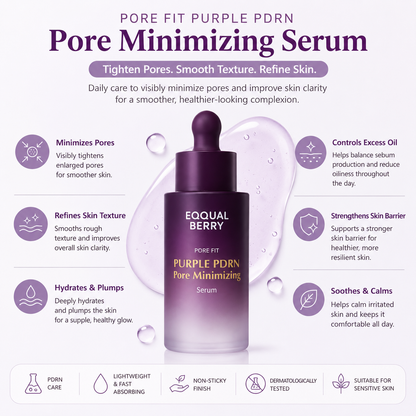 EQQUALBERRY Purple PDRN Pore Minimizing Serum benefits for enlarged pores, uneven texture, hydration, and balanced-looking skin.