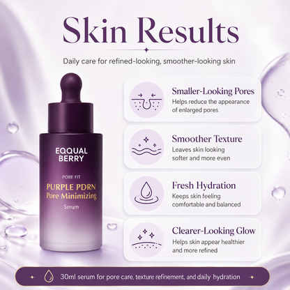 EQQUALBERRY Purple PDRN Serum skin results including smaller-looking pores, smoother texture, fresh hydration, and clearer-looking glow.